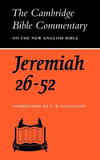 Book of the Prophet Jeremiah, Chapters 26-52