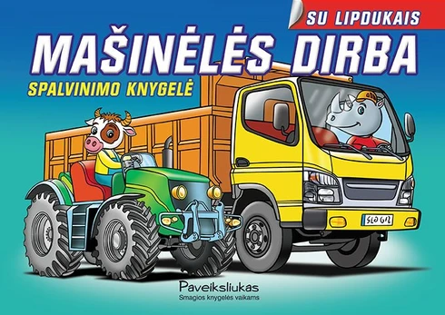 Mašinėlės dirba