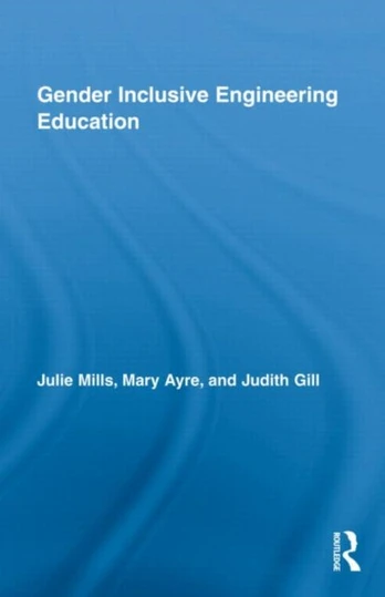Gender Inclusive Engineering Education