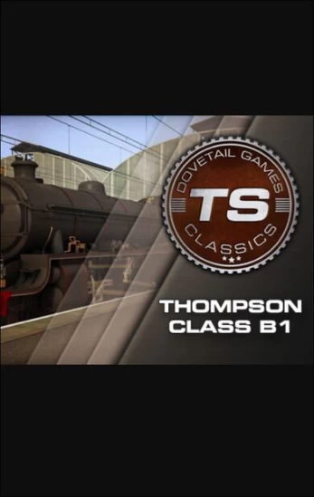 Train Simulator Thompson Class B1 Loco PC