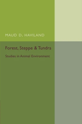 Forest, Steppe and Tundra