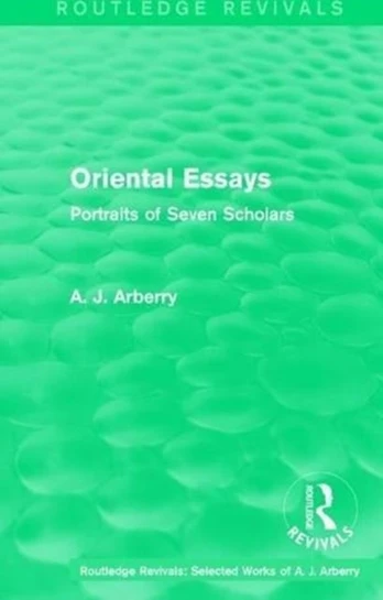 Routledge Revivals: Oriental Essays (1960)