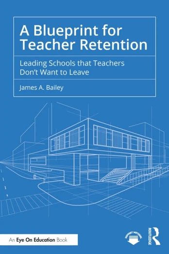 Blueprint for Teacher Retention