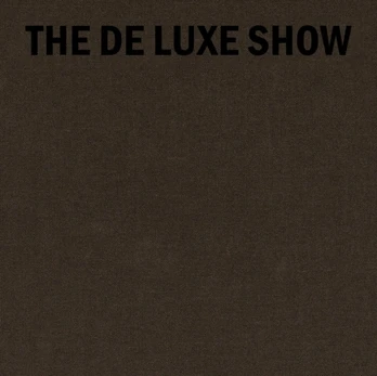 De Luxe Show