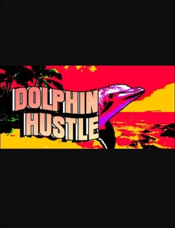 Dolphin Hustle PC