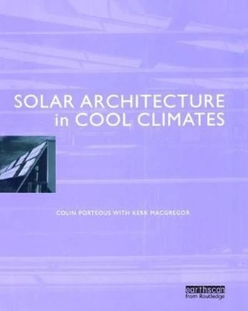 Solar Architecture in Cool Climates