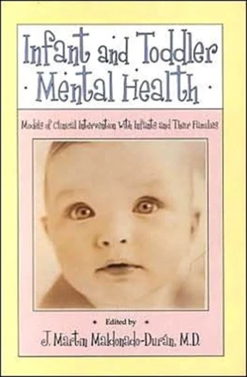 Infant and Toddler Mental Health