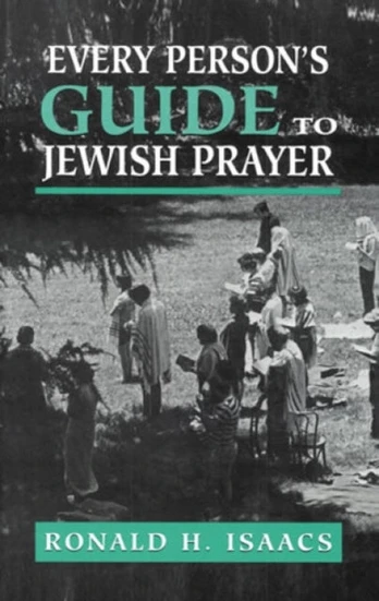 Every Person's Guide to Jewish Prayer