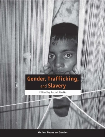 Gender, Trafficking, and Slavery
