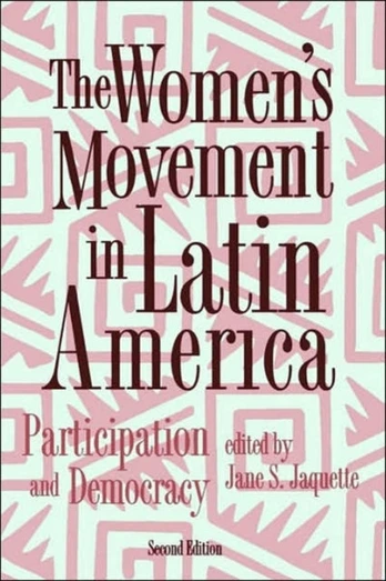 Women's Movement In Latin America