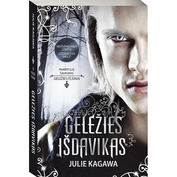 Knyga GELEŽIES IŠDAVIKAS GELEŽIES FĖJŪNAI