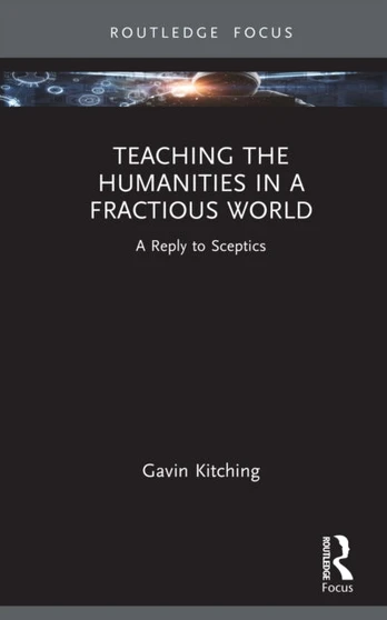 Teaching the Humanities in a Fractious World