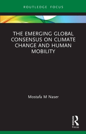 Emerging Global Consensus on Climate Change and Human Mobility