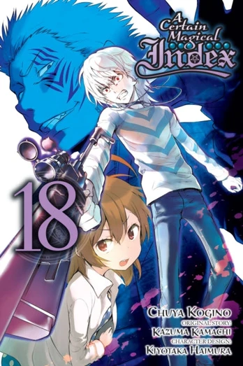 Certain Magical Index, Vol. 18 (manga)