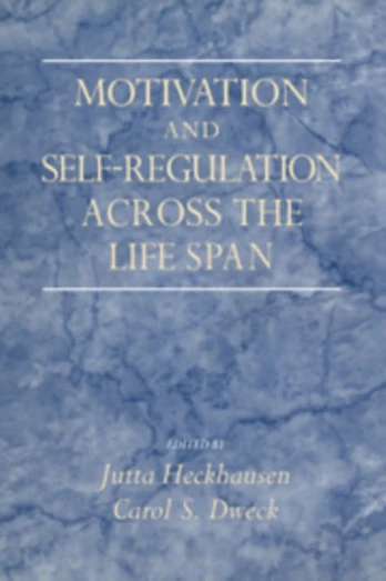 Motivation and Self-Regulation across the Life Span
