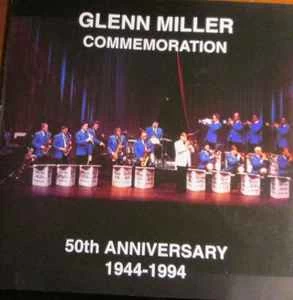 CD Glenn Miller - Commemoration - 50th Anniversary 1944 -1994