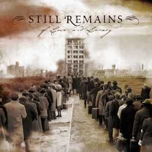 CD Still Remains - Of Love And Lunacy
