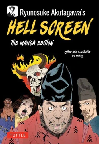 Ryunosuke Akutagawa's Hell Screen, The Manga Edition