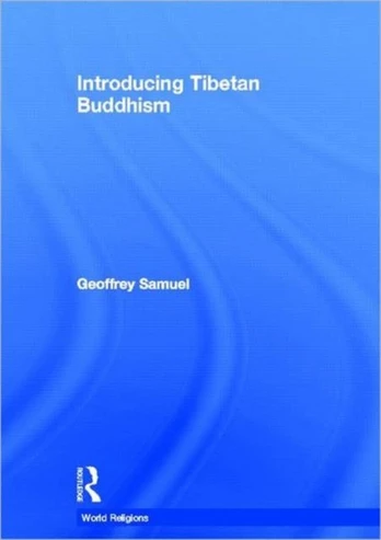 Introducing Tibetan Buddhism