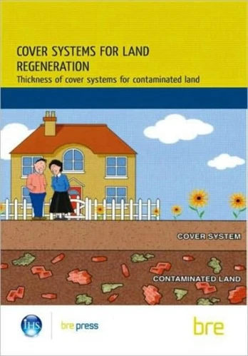 Cover Systems for Land Regeneration