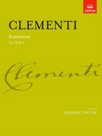 Sonatinas, complete Op. 36 & Op. 4
