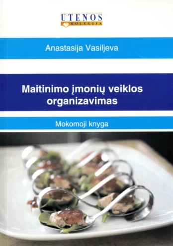Maitinimo įmonių veiklos organizavimas