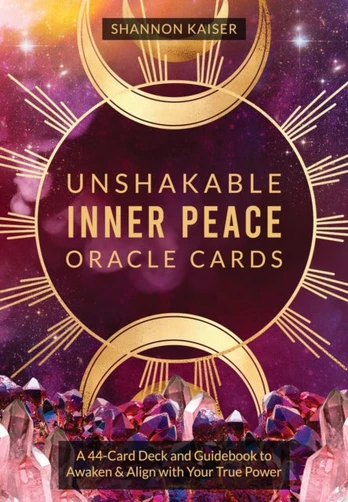 Unshakable Inner Peace Oracle Cards