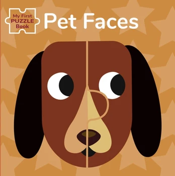 My First Puzzle Book: Pet Faces