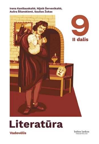 Literatūra. Vadovėlis 9 klasei, II dalis