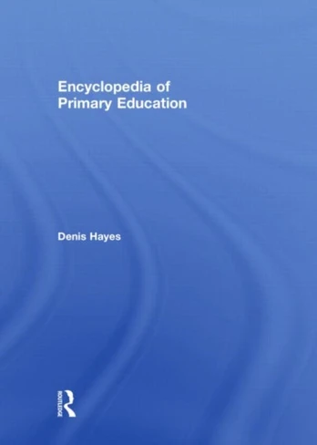 Encyclopedia of Primary Education