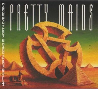 CD Digipak Pretty Maids – Anything Worth Doing Is Worth Overdoing