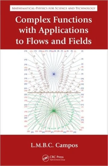 Complex Analysis with Applications to Flows and Fields