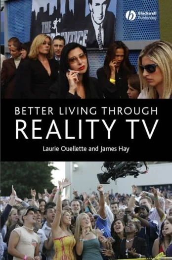 Better Living through Reality TV