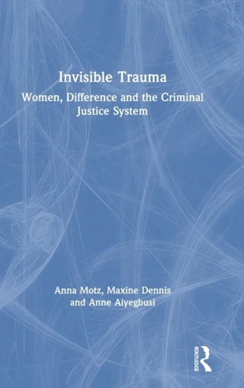 Invisible Trauma