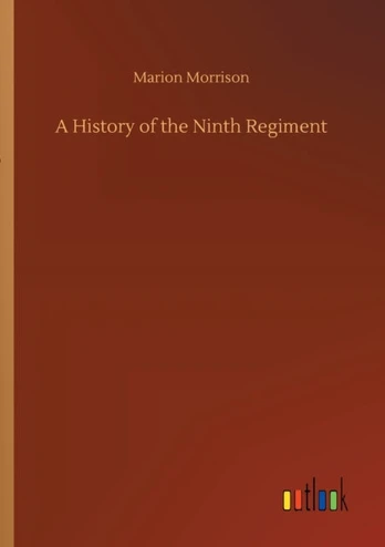 History of the Ninth Regiment