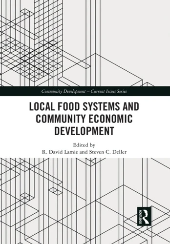Local Food Systems and Community Economic Development