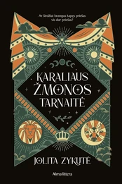 Karaliaus žmonos tarnaitė kaina