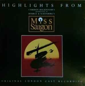 CD "Miss Saigon" Original London Cast - Highlights From Miss Saigon