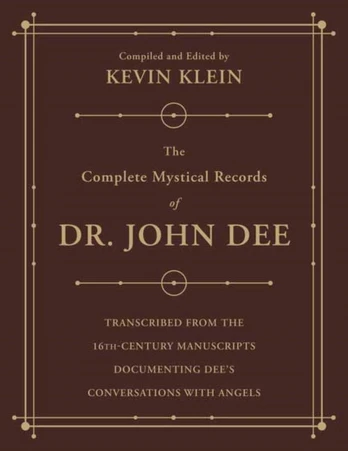 Complete Mystical Records of Dr. John Dee (3-volume set)