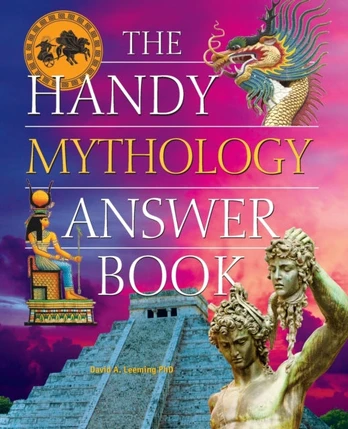 Handy Mythology Answer Book