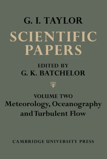 Scientific Papers of Sir Geoffrey Ingram Taylor