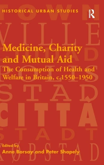 Medicine, Charity and Mutual Aid