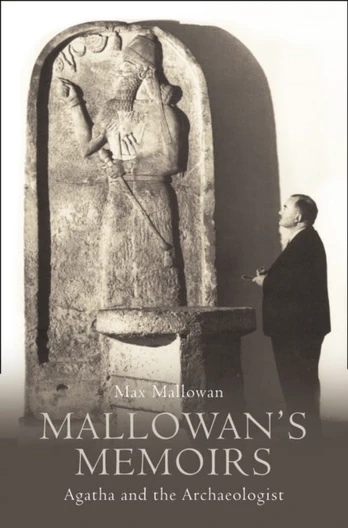Mallowan’s Memoirs