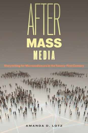 After Mass Media