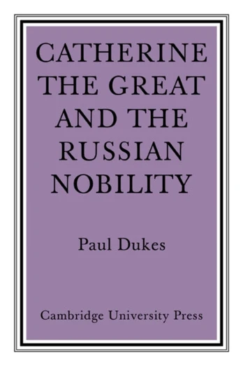 Catherine the Great and the Russian Nobilty