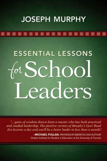 Essential Lessons for School Leaders