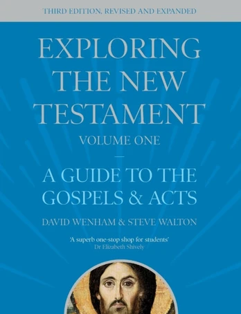 Exploring the New Testament, Volume 1