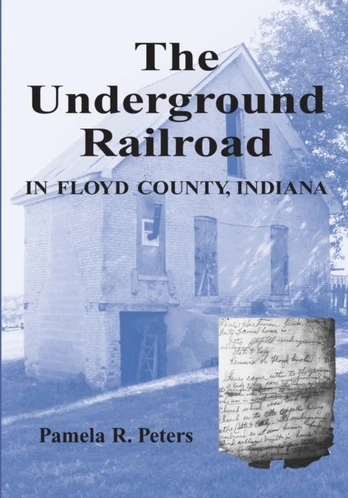 Underground Railroad in Floyd County, Indiana
