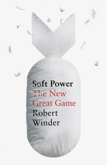 Soft Power, The New Great Game