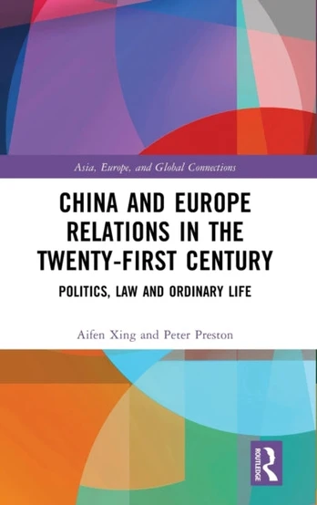 China and Europe Relations in the Twenty-First Century